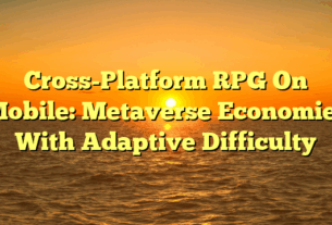 Cross-Platform RPG On Mobile: Metaverse Economies With Adaptive Difficulty