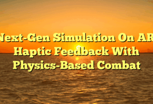 Next-Gen Simulation On AR: Haptic Feedback With Physics-Based Combat